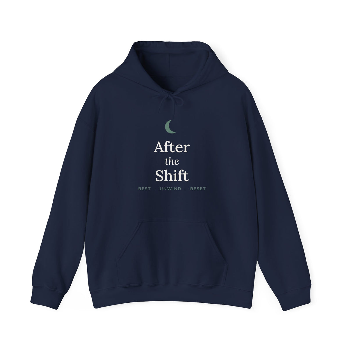 Navy hoodie, front, with a sage moon and "After the Shift"